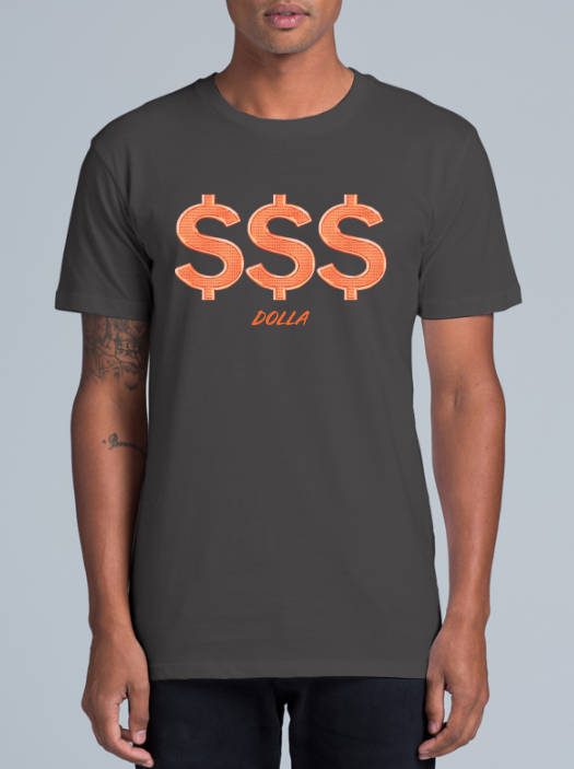 $$$ Dolla T-Shirt