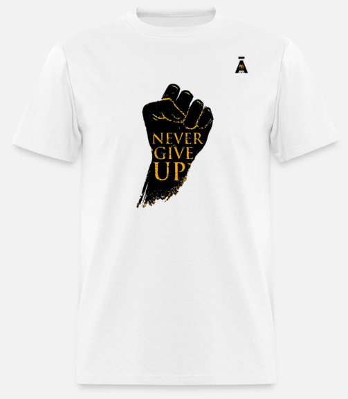 Short Sleeve Never Give Up T-Shirt